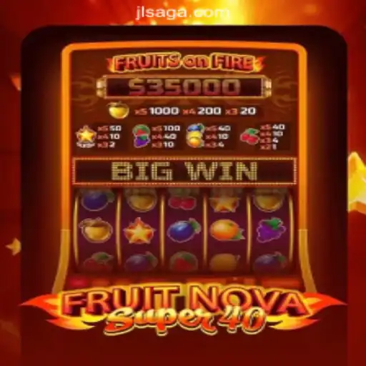 FruitNovaSuper40: A Thrilling Experience at JILISAGA Online Casino Philippines